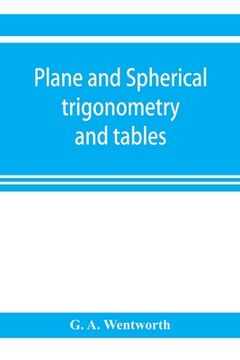 portada Plane and Spherical Trigonometry and Tables 