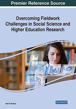 portada Overcoming Fieldwork Challenges in Social Science and Higher Education Research, 1 Volume (in English)
