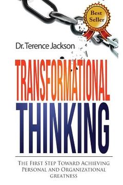 portada Transformational Thinking: The First Step toward Achieving Personal and Organizational Greatness (in English)