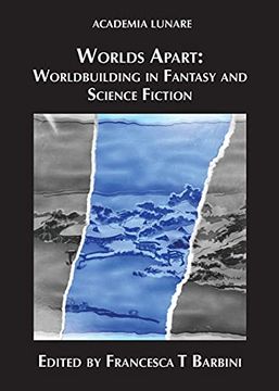 portada Worlds Apart: Worldbuilding in Fantasy and Science Fiction (en Inglés)
