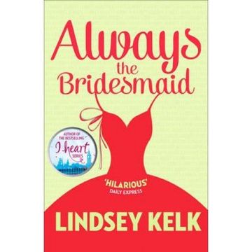 portada Always the Bridesmaid (in English)