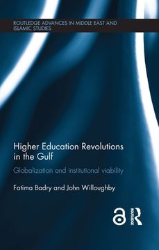 portada higher education in the gulf: revolution in gcc institutions (in English)