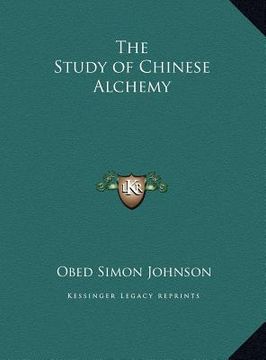 portada the study of chinese alchemy (en Inglés)