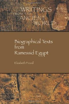 portada Biographical Texts From Ramessid Egypt (Society of Biblical Literature Writings From the Ancient World) (en Inglés)