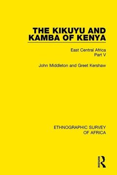 portada The Kikuyu and Kamba of Kenya: East Central Africa Part V (in English)