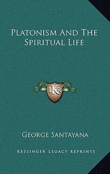 portada platonism and the spiritual life (en Inglés)