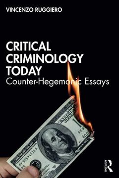 portada Critical Criminology Today: Counter-Hegemonic Essays 