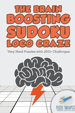 portada The Brain Boosting Sudoku Loco Craze | Very Hard Puzzles with 200+ Challenges (in English)