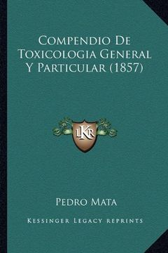 portada Compendio de Toxicologia General y Particular (1857) (in Spanish)