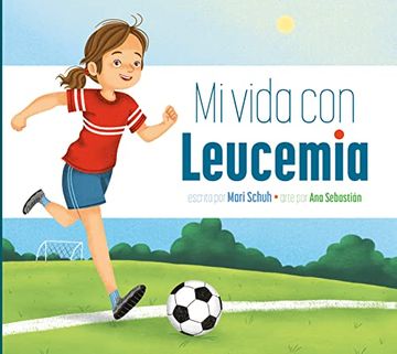 portada Mi Vida con Leucemia (mi Vida con (in Spanish)