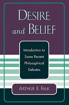 portada desire and belief: introduction to some recent philosophical debates