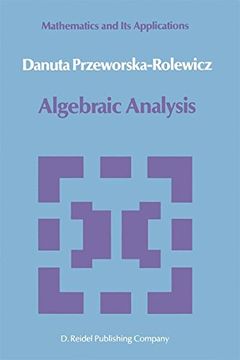 portada Algebraic Analysis (Mathematics and its Applications)