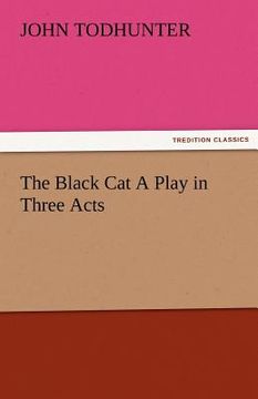 portada the black cat a play in three acts