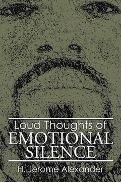 portada Loud Thoughts of Emotional Silence (en Inglés)