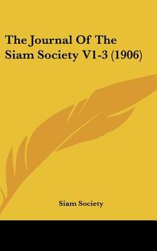 portada the journal of the siam society v1-3 (1906) (in English)