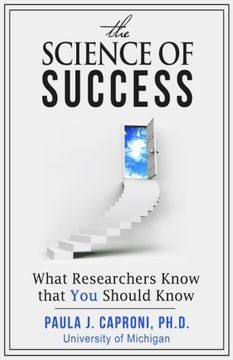 portada The Science of Success: What Researchers Know that You Should Know