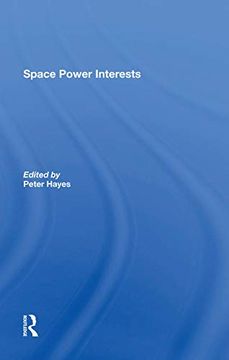 portada Space Power Interests (in English)