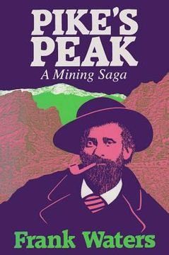 portada pikes peak: mining saga (en Inglés)
