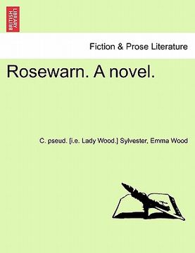 portada rosewarn. a novel. vol. i