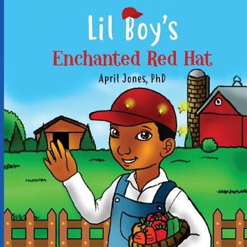 portada Lil' Boy's Enchanted Red Hat (en Inglés)