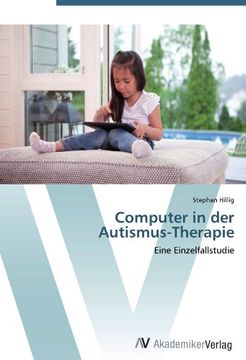 portada Computer in der  Autismus-Therapie: Eine Einzelfallstudie