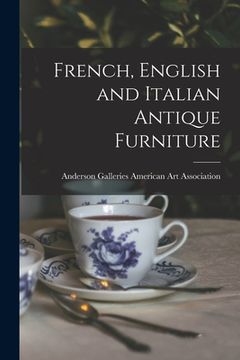 portada French, English and Italian Antique Furniture (en Inglés)