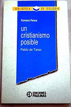 portada Un Cristianismo Posible Pablo de Tarso (in Spanish)