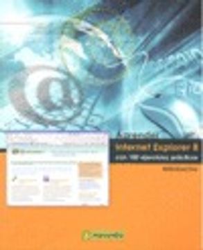 portada Aprender Internet Explorer 8 con 100 ejercicios prácticos (APRENDER...CON 100 EJERCICIOS PRÁCTICOS)
