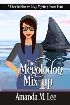 portada The Megalodon Mix-Up (en Inglés)