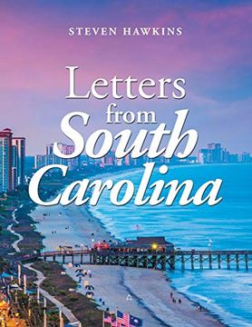 portada Letters From South Carolina (en Inglés)