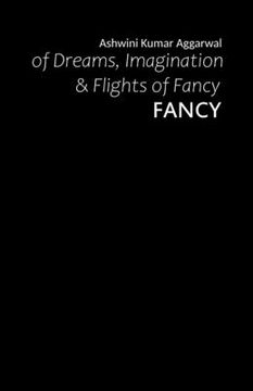 portada Fancy: of Dreams, Imagination & Flights of Fancy (en Inglés)