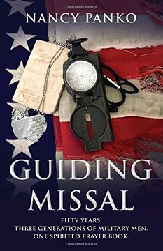 portada Guiding Missal: Fifty Years. Three Generations of Military Men. One Spirited Prayer Book.