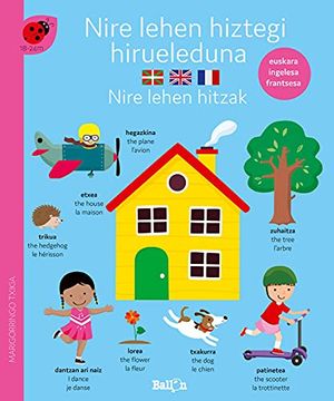portada Nire Lehen Hiztegi Hirueleduna-Hitzak (Nire Lehen Hiztegi Hirueleduna Euskara Ingelesa Frantsesa) (in Basque)