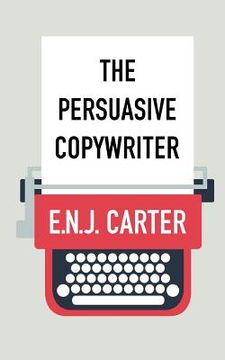 portada The Persuasive Copywriter