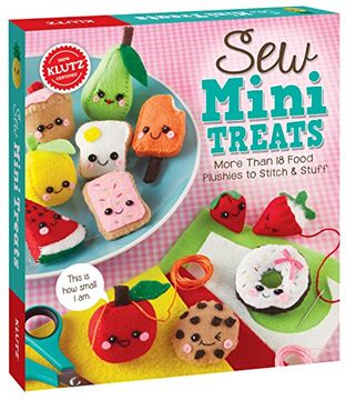 portada Sew Mini Treats: More Than 18 Food Plushies to Stitch & Stuff