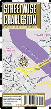 portada Streetwise Charleston map - Laminated City Center Street map of Charleston, South Carolina (Michelin Streetwise Maps) (in English)