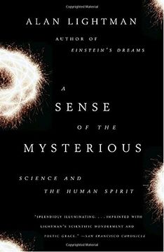 portada A Sense of the Mysterious: Science and the Human Spirit (en Inglés)