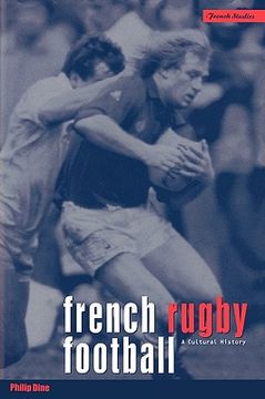 portada french rugby football: a cultural history (en Inglés)