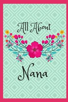 portada All about Nana: 45 Guided Prompts (en Inglés)
