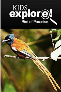 portada Birds of Paradise - Kids Explore: Animal Books Nonfiction - Books Ages 5-6 (en Inglés)
