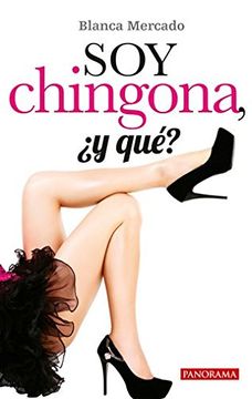 portada Soy Chingona, ¿Y Qué? (in Spanish)