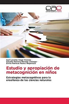 portada Estudio y Apropiación de Metacognición en Niños: Estrategias Metacognitivas Para la Enseñanza de las Ciencias Naturales (in Spanish)