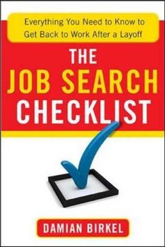 portada The Job Search Checklist: Everything You Need to Know to Get Back to Work After a Layoff