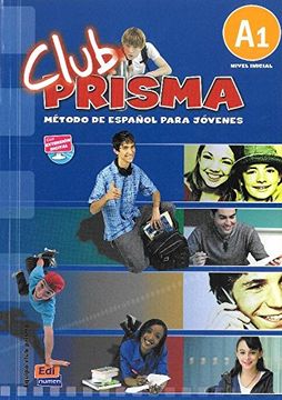 portada Club Prisma A1 Inicial Libro del Alumno + CD [With CD (Audio)]