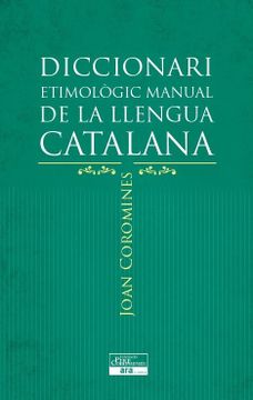 portada Diccionari Etimològic Manual de la Llengua Catalana (en Catalá)