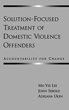 portada Solution-Focused Treatment of Domestic Violence Offenders: Accountability for Change (in English)