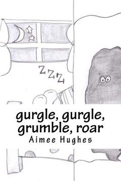 portada gurgle, gurgle, grumble, roar (in English)