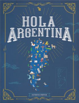 portada Hola Argentina [Ilustrado] (in Spanish)