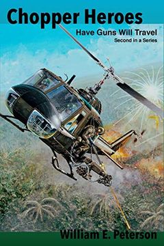 portada Chopper Heroes: Have Guns Will Travel (en Inglés)