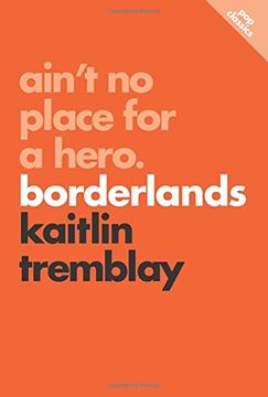 portada Ain't No Place For A Hero: Borderlands (Pop Classics)